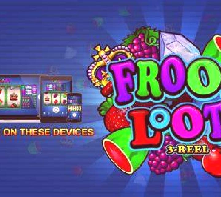 Froot Loot 3-Reel slot